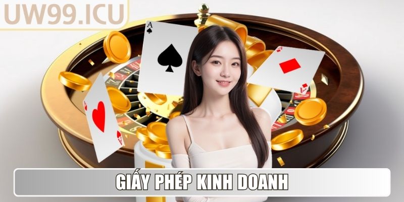 UW99 Icu - Tải App UW99 - Link Truy Cập Mới Nhất 01/2026 3 Giấy phép kinh doanh